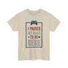 Gamer T-Shirt — "I Paused My Game To Be Here" Funny Video Game Tee