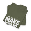 Make Your Move T-Shirt — Motivational Chess Tee
