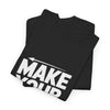 Make Your Move T-Shirt — Motivational Chess Tee
