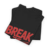 Break the Rules T-Shirt