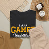 Gamer T-Shirt – "I Am A Gamer" Passion to Discuss Favourite Games Tee