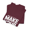 Make Your Move T-Shirt — Motivational Chess Tee