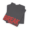 Break the Rules T-Shirt